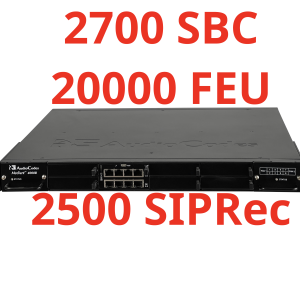 AudioCodes Mediant 4000B 2700 SBC 20000 FEU 2500 SIPREC